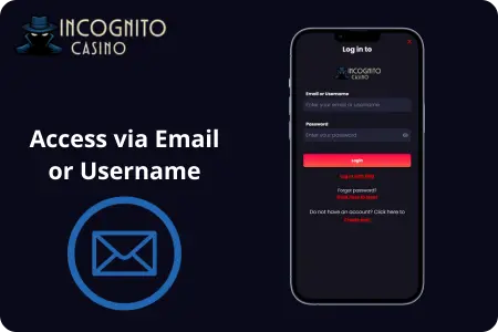 Incognito Casino  email or username