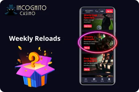Incognito Casino bonus in the reload